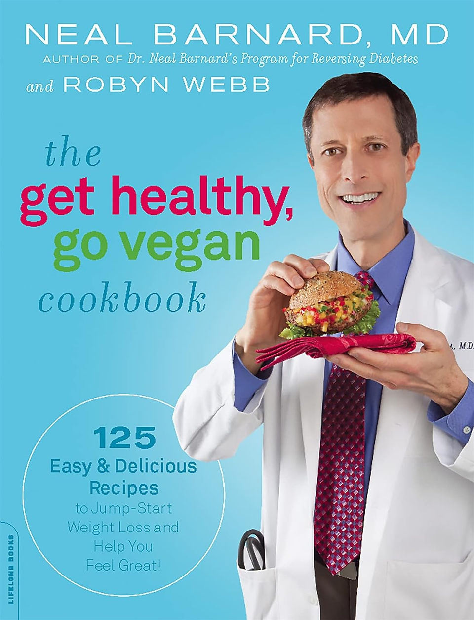 THE GET HEALTHY, GO VEGAN