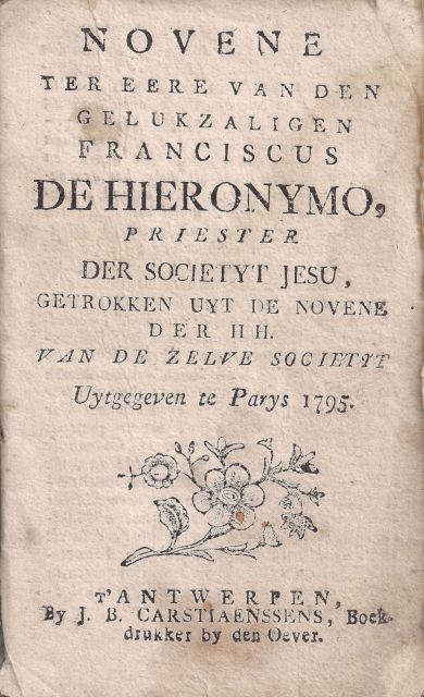 Novene ter eere van den gelukzaligen Franciscus de Hieronymo, priester der...