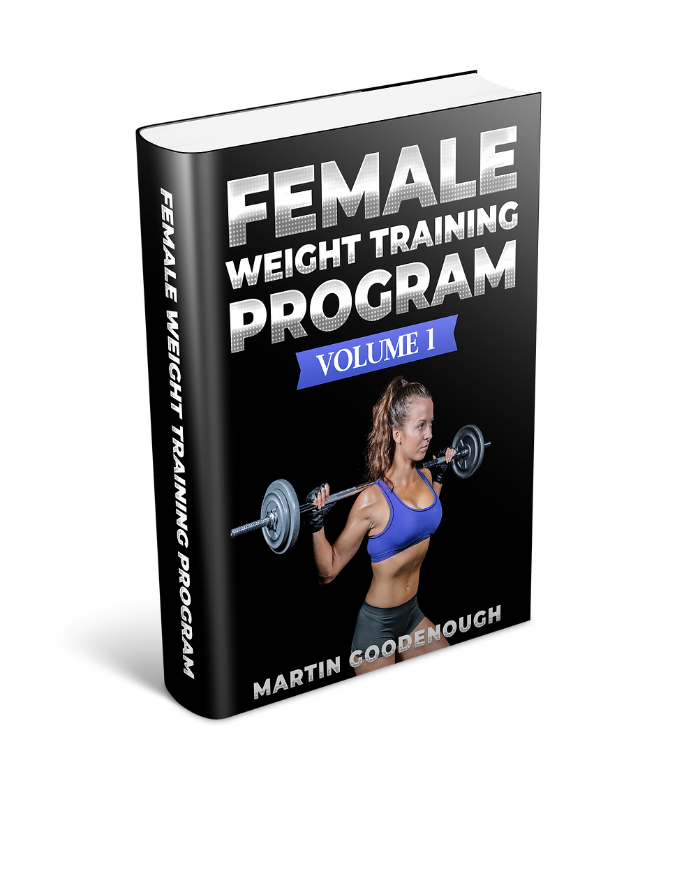 Female Weight Training Volume 1