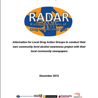 Raising Awareness of Drug and Alcohol Risk (RADAR) Project 2012