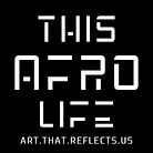 Featuring the Brand identity or Logo for This Afro Life