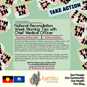 National Reconciliation Week Morning Tea with CMO, 28 May 2026