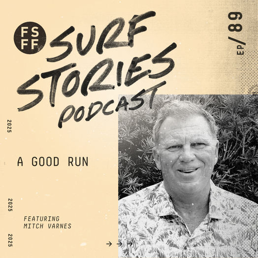 NEW PODCAST - Ep. 89 - A Good Run with Mitch Varnes