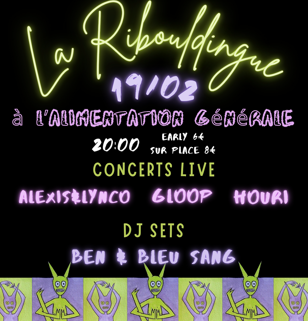 LA RIBOULDINGUE (rap jazz, electro pop...) 