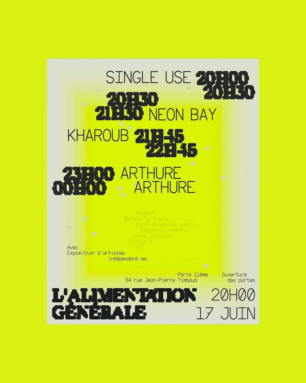 KHAROUB, NEON BAY, ARTHURE ARTHURE (grunge, rock alt, post punk, garage)