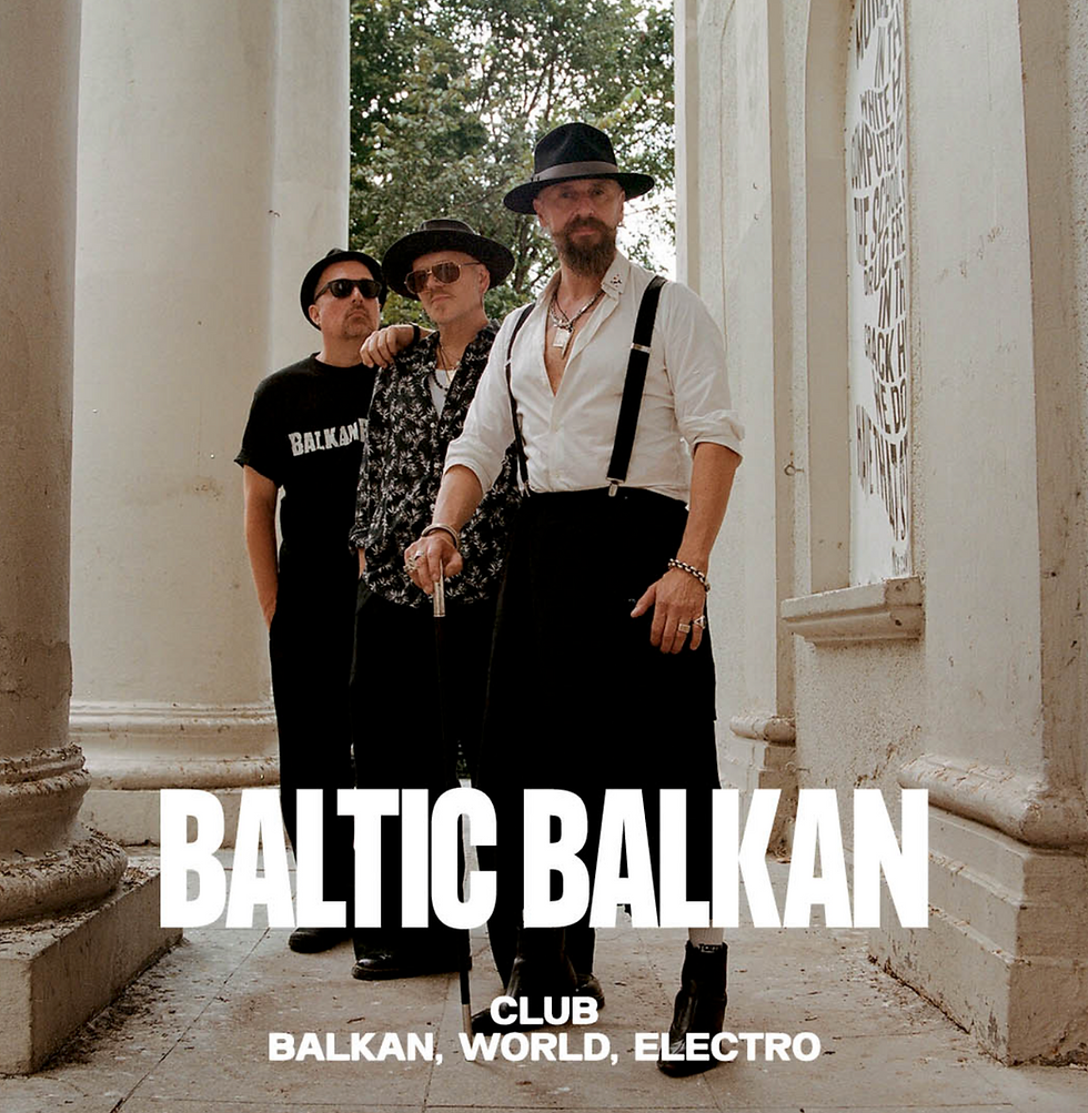BALTIC BALKAN CLUB (world, balkan, electro)