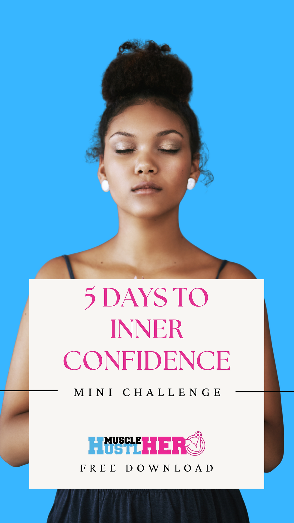 5 days to Inner Confidence Mini - Challenge