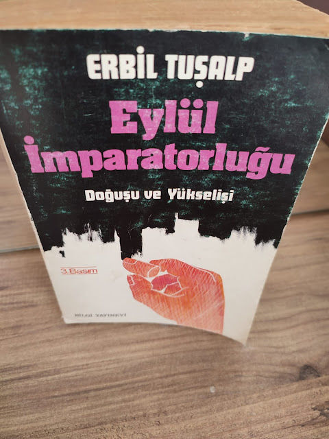 Eylül İmparatorluğu Doğuşu ve Yükselişi - Kitap Tavsiyesi