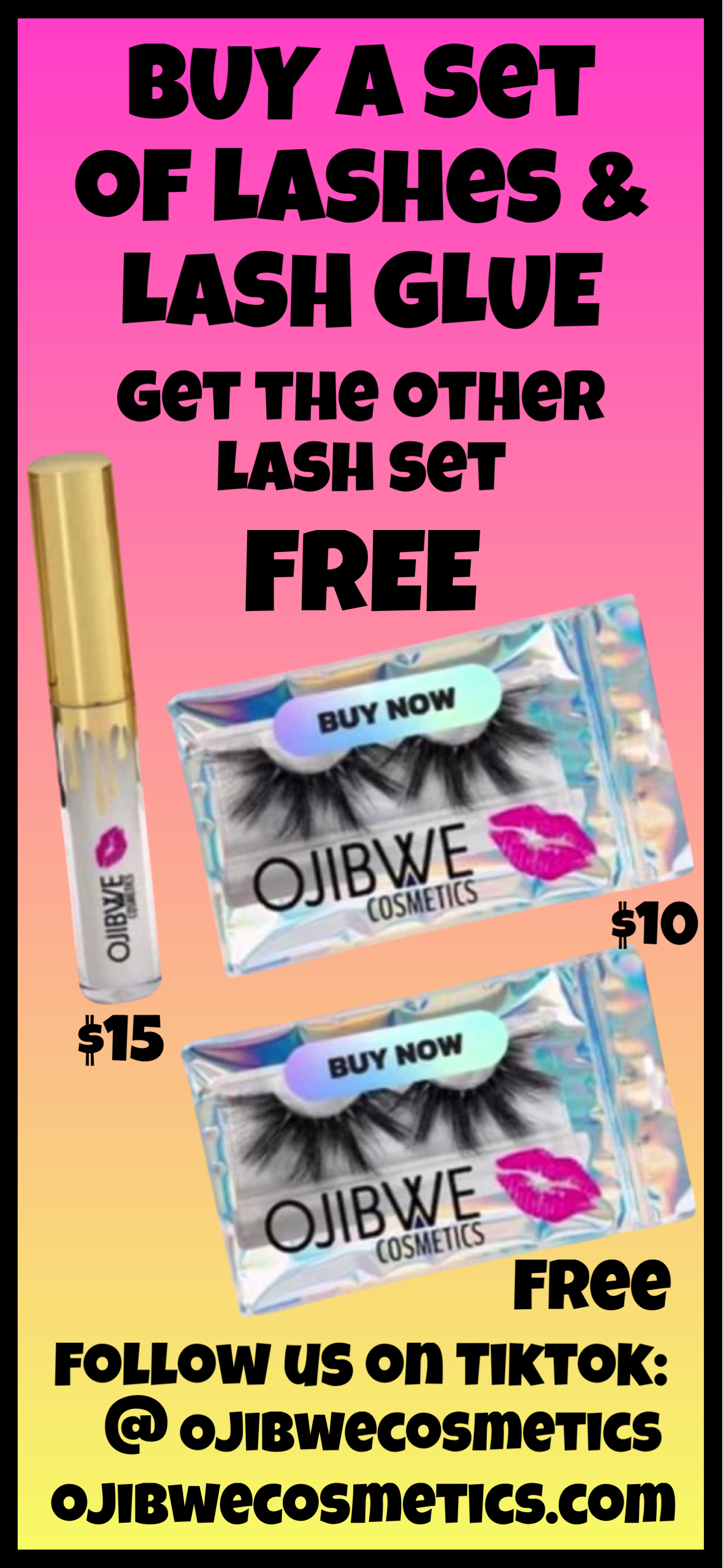 Buy lash glue and set of lashes get 1 free set of lashes
