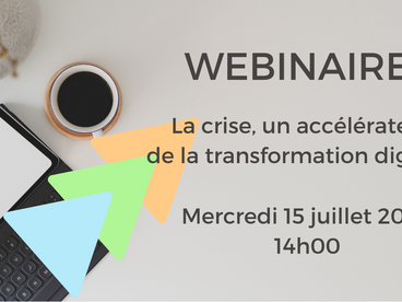 Antipolis Formation partenaire du webinaire: La crise, un accélérateur de la transformation digitale