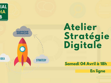Atelier Stratégie digitale Social Media Club