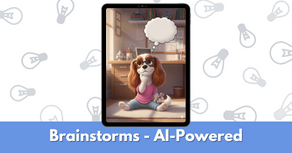 Rosie the puppy is brainstorming ideas with her AI!