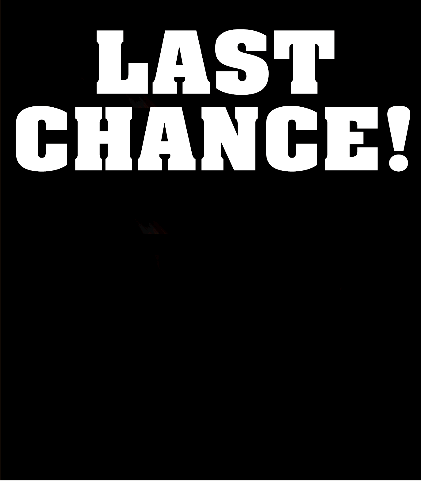 LastChance.gif