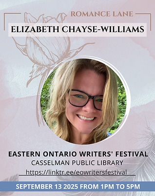 Elizabeth Chayse Williams at the Eastern Ontario Writers Festival, celebrating her spicy small town romance books and connecting with readers over themes of found family and second chances.