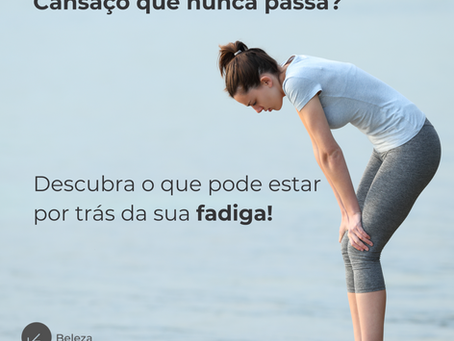 Fadiga persistente: quando o cansaço não vai embora e o que fazer sobre isso