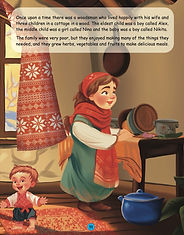 Illustration of a woman and little boy. The text reads: Once upon a time there was a woodsman who lived happily with his wife and three children in a cottage in a wood. The eldest child was a boy called Alex, the middle child was a girl called Nina and the baby was a boy called Nikita. The family were very poor, but they enjoyed making many of the things they needed, and they grew herbs, vegetables and fruits to make delicious meals.