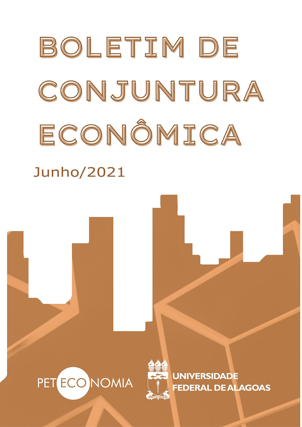 BOLETIM DE CONJUNTURA ECONÔMICA (Junho/2021)