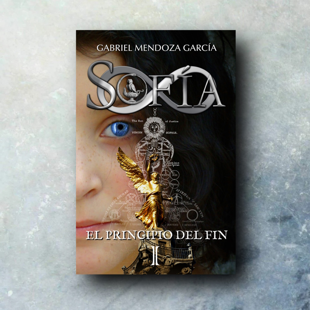Sofía ∞ El Principio del Fin (Edición Impresa)