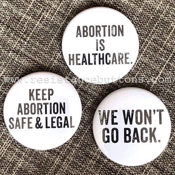 Reproductive Rights (Set of 3 buttons)