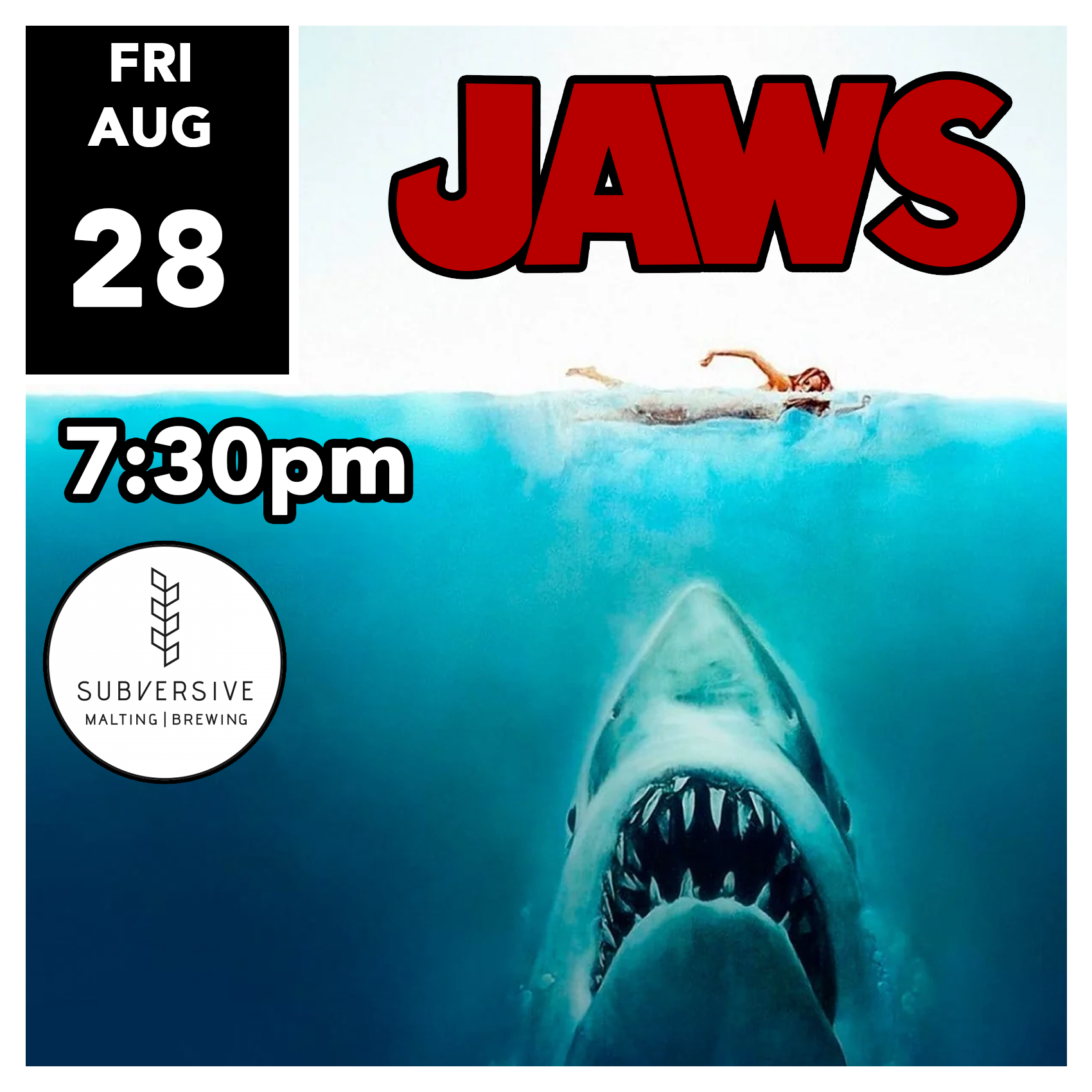 JAWS / Subversive Brewing \ FRI 08/28 7:30PM