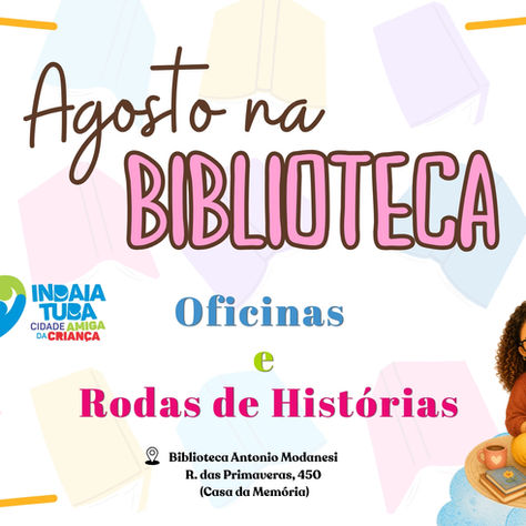Agenda Infantil de Agosto da Biblioteca reúne histórias e atividades criativas