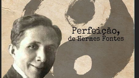 Perfeição - Hermes Fontes