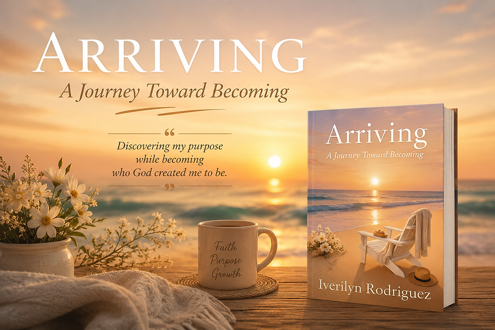 Arriving - A Journey Toward Becoming