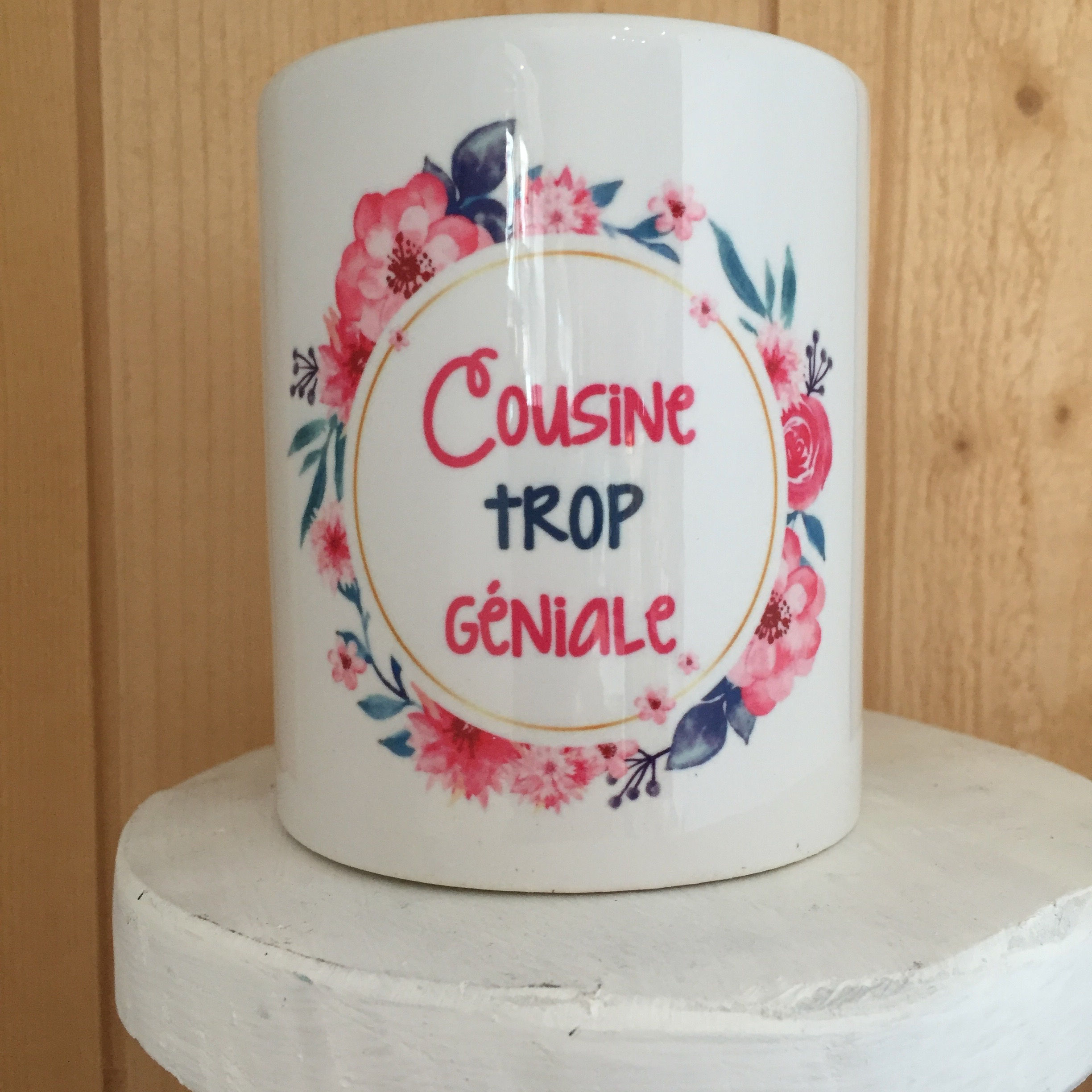 Mug: Cousine trop géniale