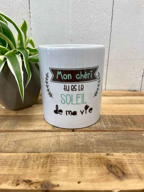 Mug: Mon chéri tu es le soleil de ma vie