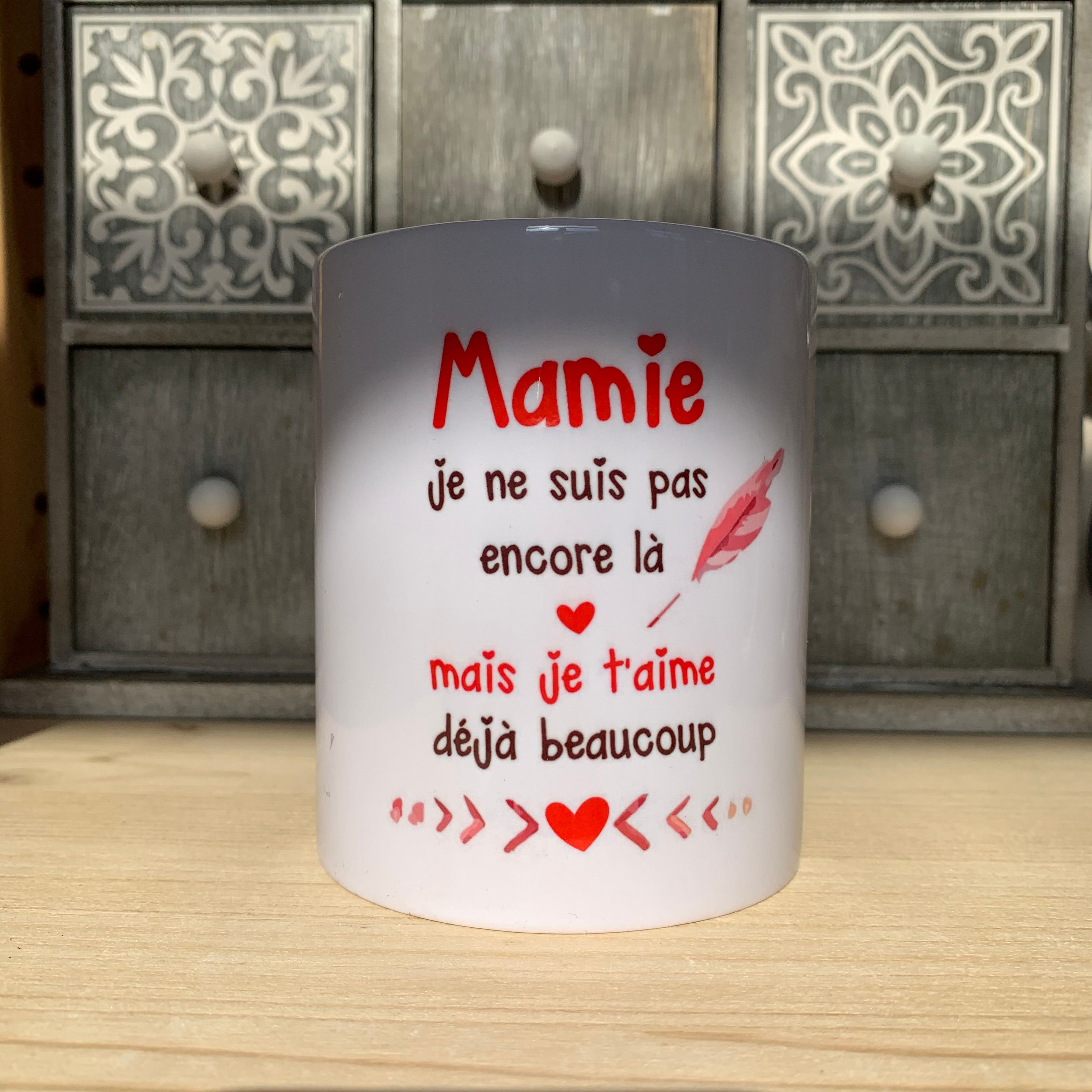 Mug: Mamie je t'aime déjà ...