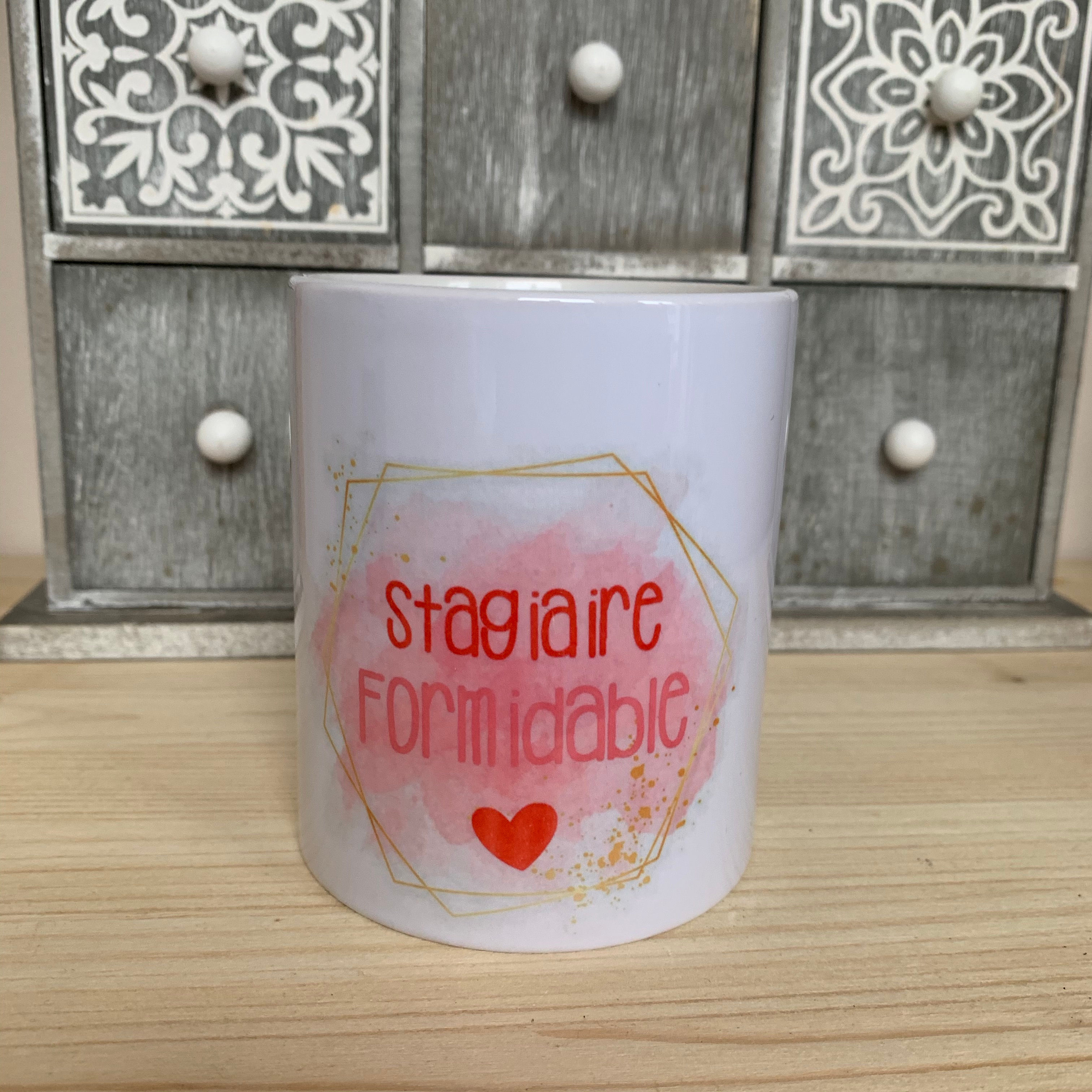 Mug: Stagiaire Formidable