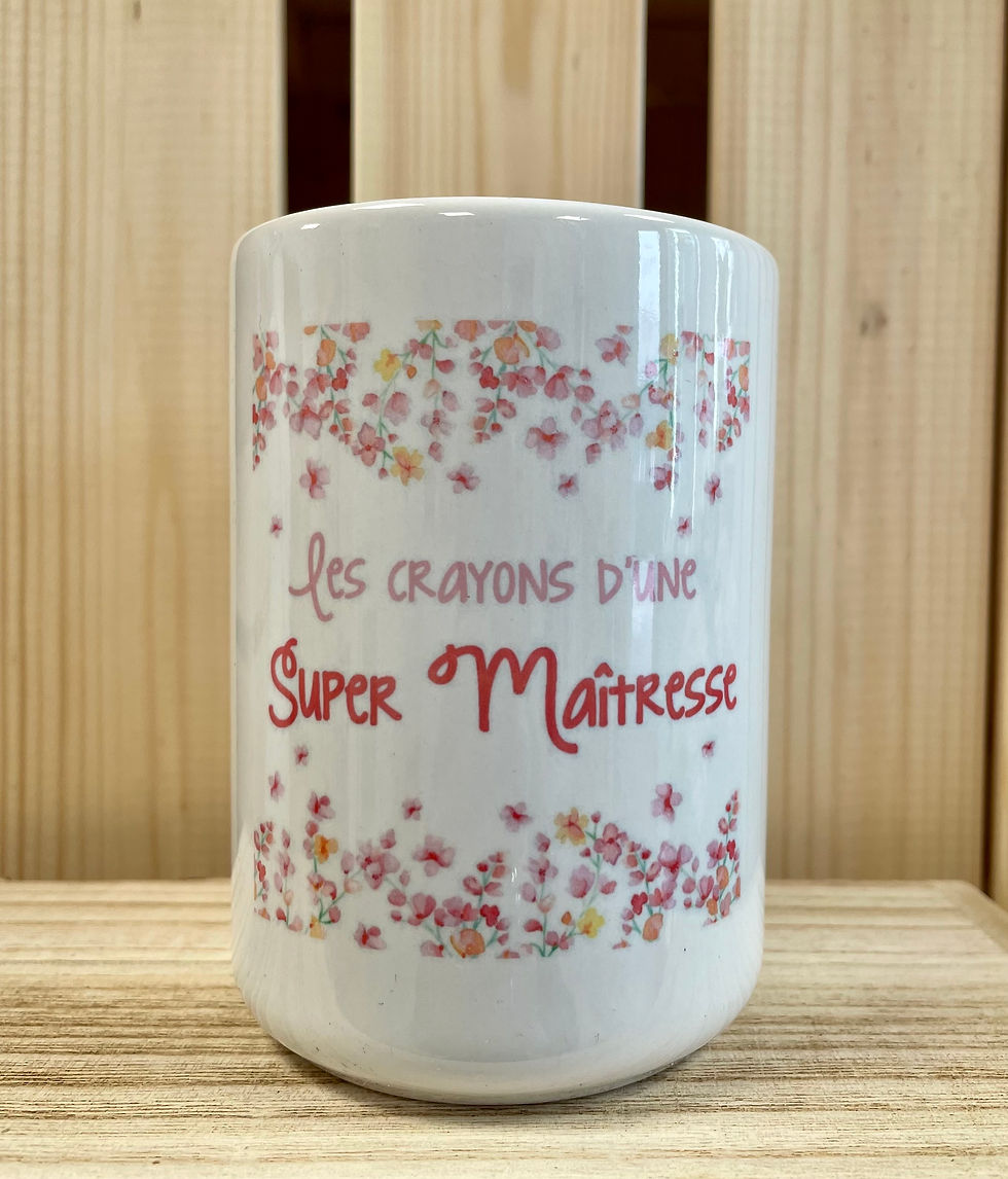 Pot de crayons: Les crayons d'une super maîtresse