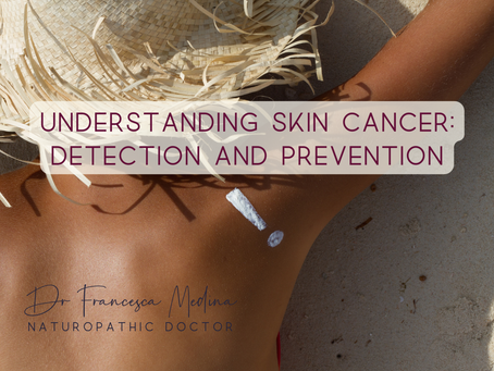 Understanding skin cancer: detection and prevention