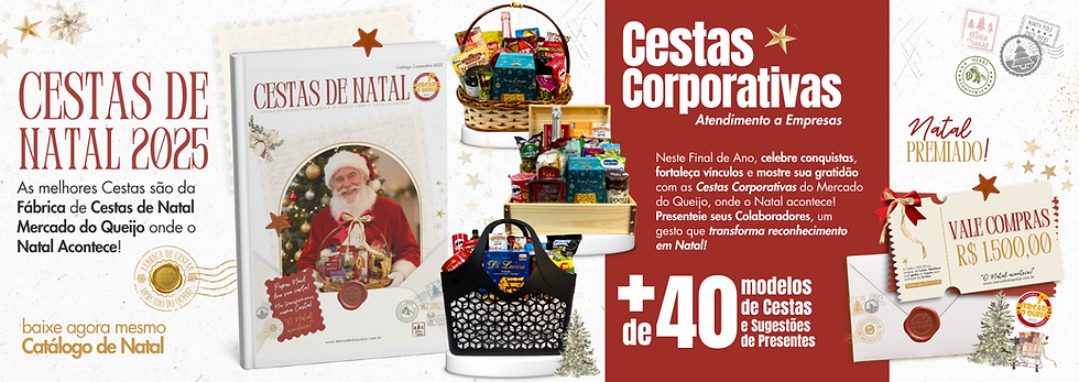 Cestas de Natal, Cestas Corporativas, Cestas para empresas, papai noel, Mercado do Queijo