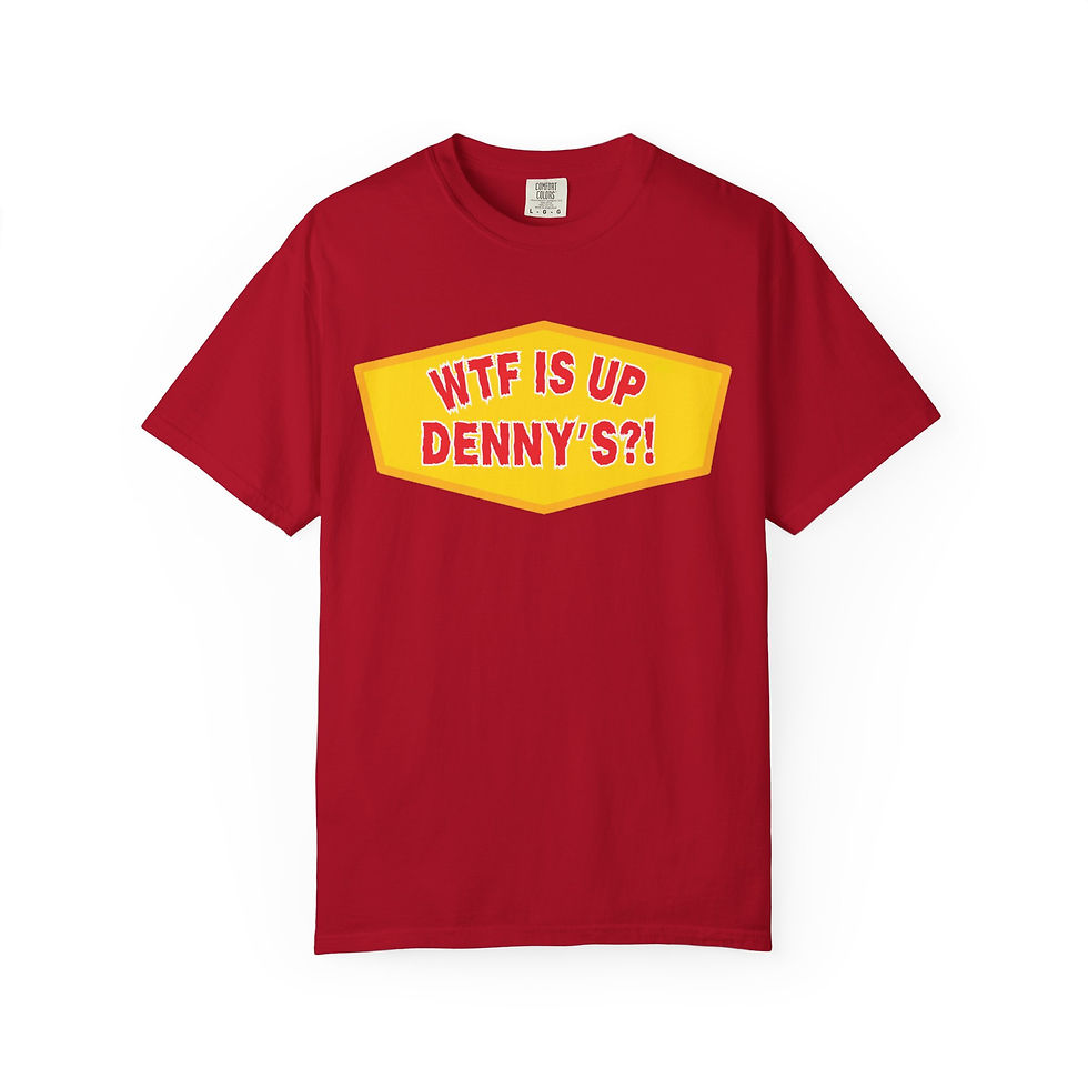 Thumbnail: WTF Is Up Denny's Sarcastic Meme Unisex T-Shirt