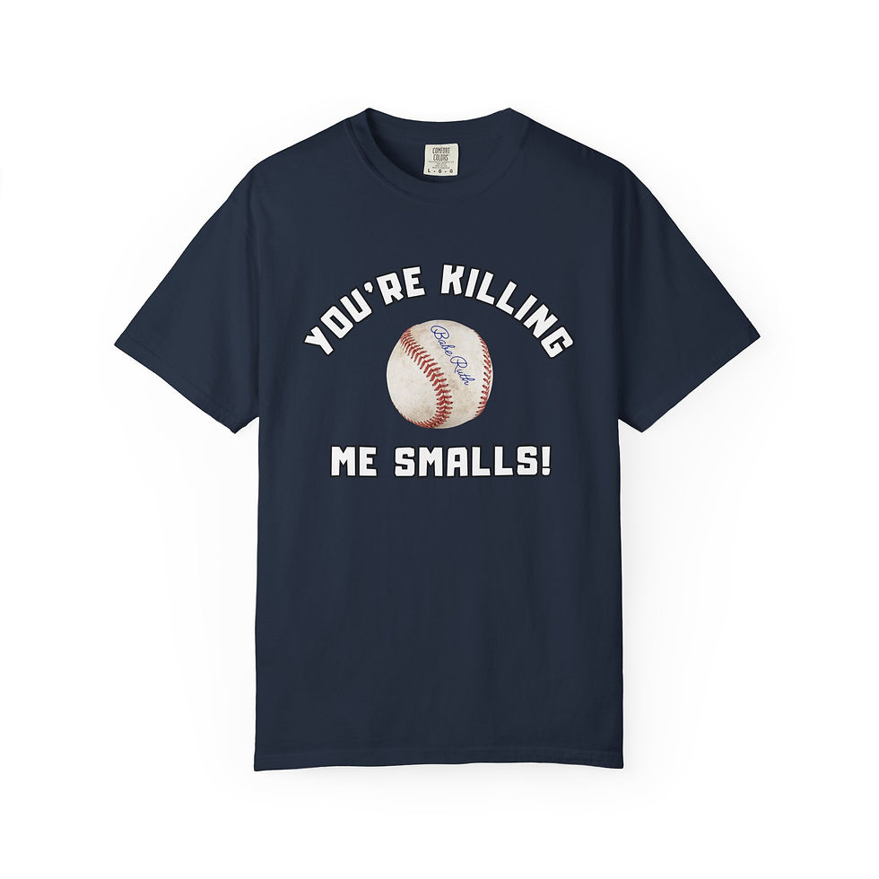 Thumbnail: You're Killing Me Smalls Nostalgia Baseball Classic Movie Unisex T-Shirt