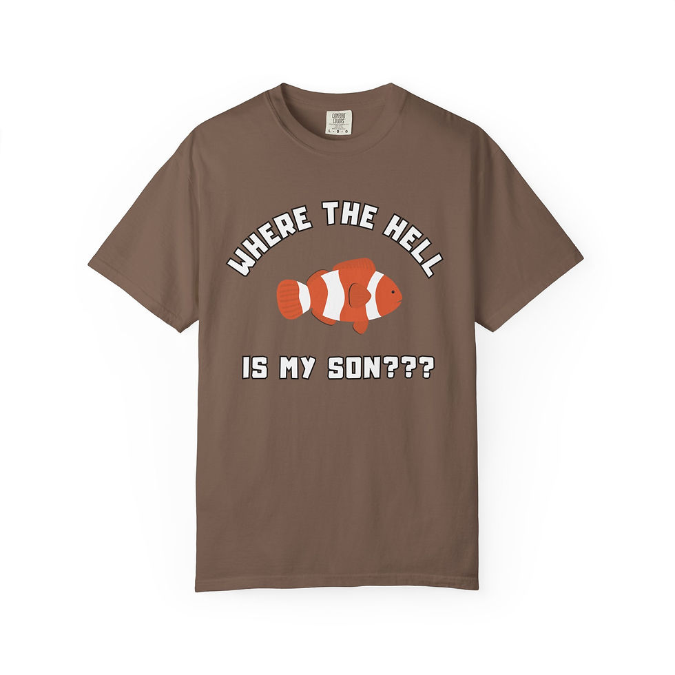 Thumbnail: Where The Hell Is My Son Clown Fish Unisex Tee