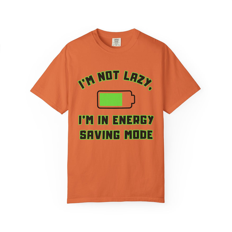 Thumbnail: I'm Not Lazy, I'm In Energy Saving Mode Meme Unisex T-shirt