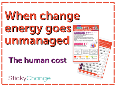 When change energy goes unmanaged: the human cost