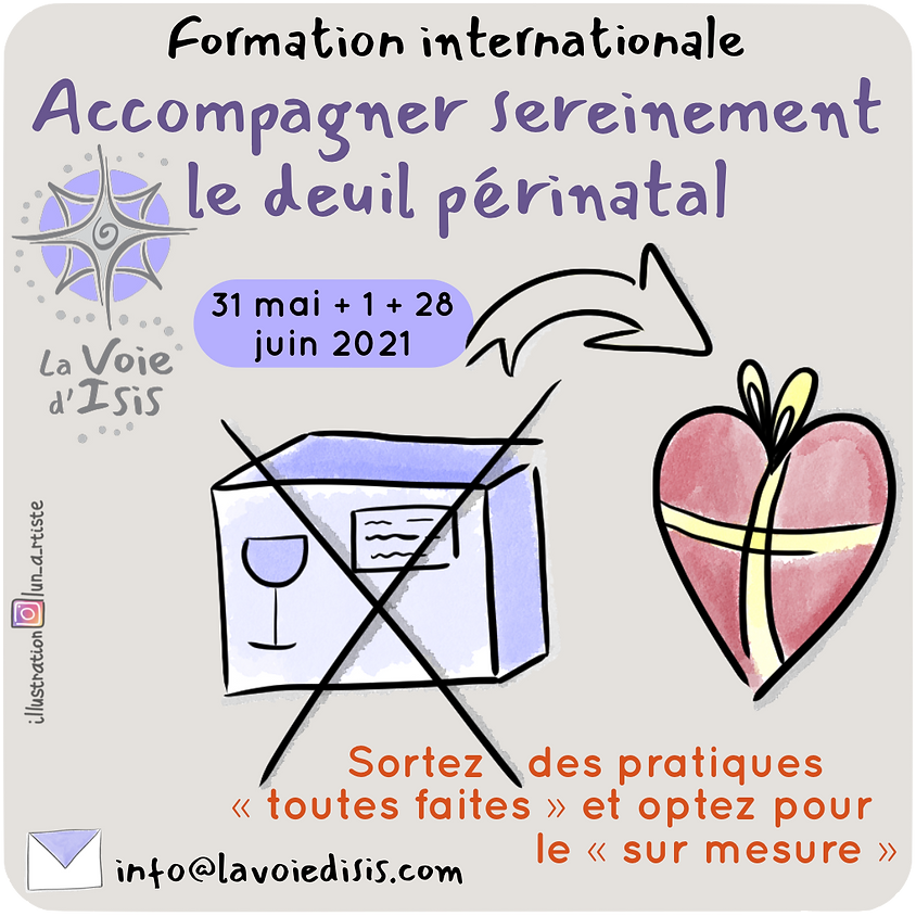 Dernière formation en deuil périnatal : 31/05 + 01 et 28/06/2021