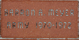 Memorial brick engraved with Barron A. Meyer, Army, 1970-1972