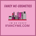 FANCY ME