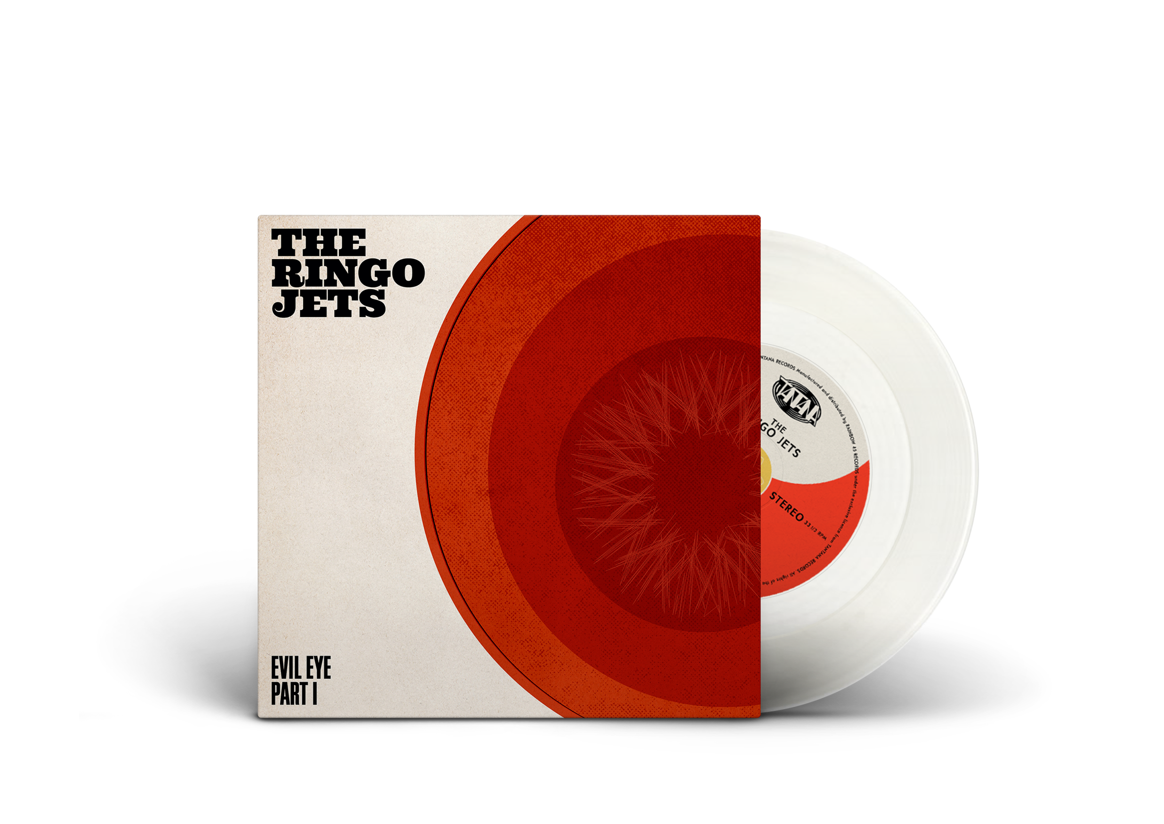 THE RINGO JETS "Evil Eye" Part I (7")