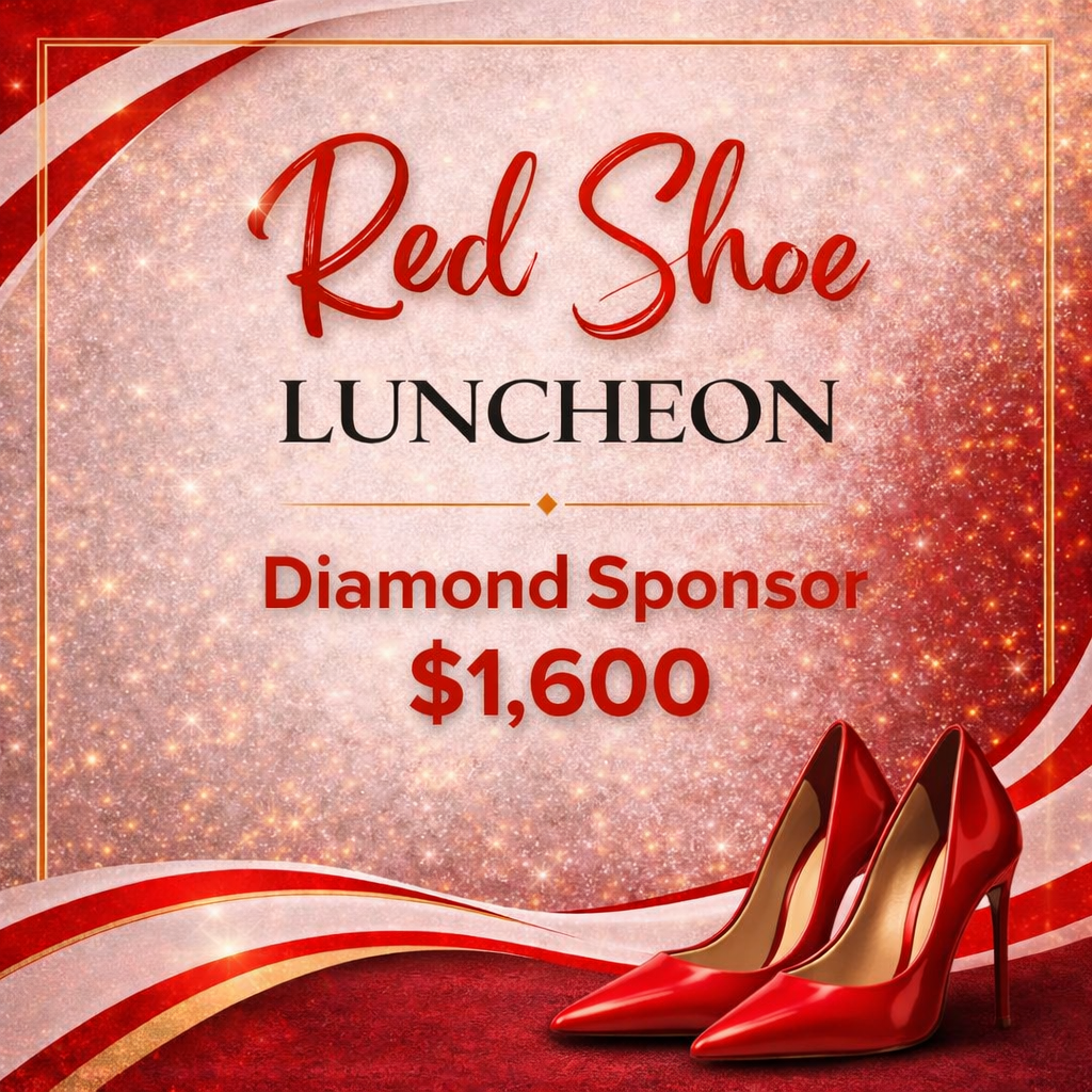 Red Shoe Luncheon (Diamond Sponsor)