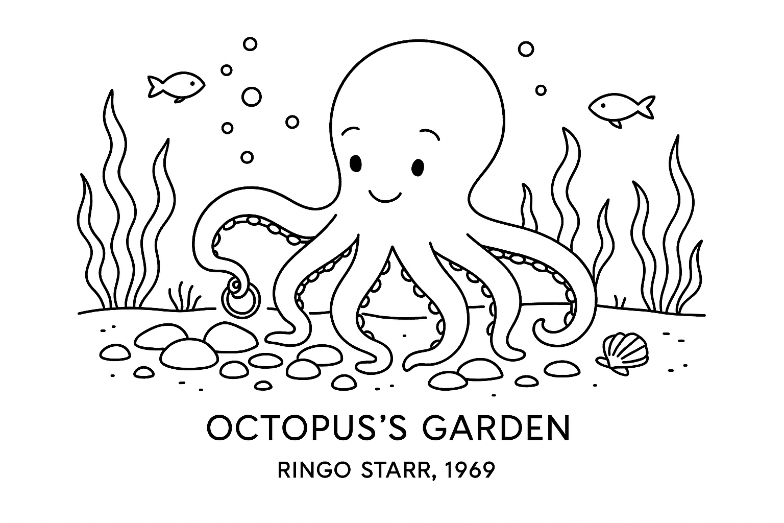 Smiling octopus underwater, surrounded by fish, seaweed, and bubbles. Text reads "Octopus's Garden, Ringo Starr, 1969." Happy vibe.