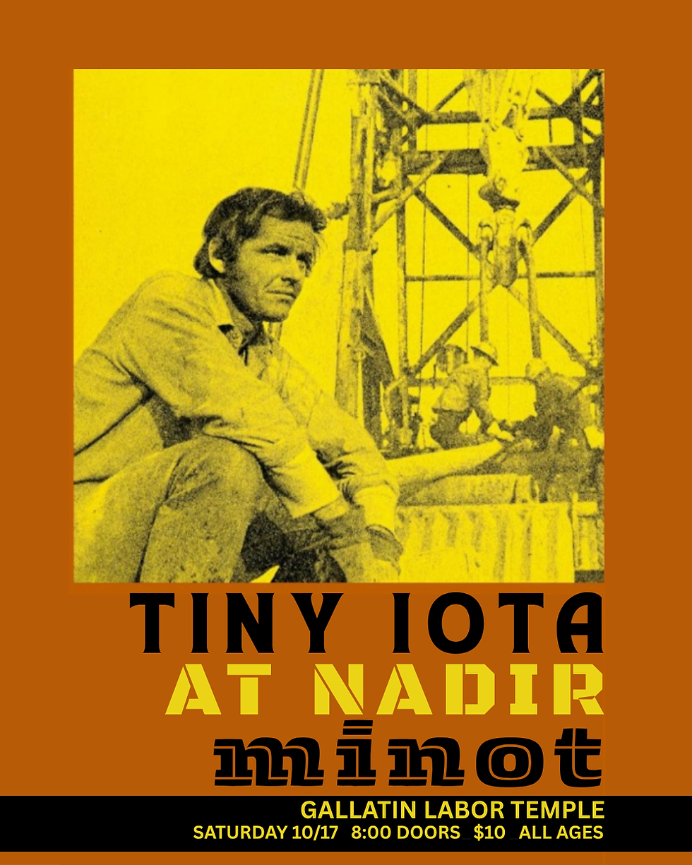 Tiny Iota, At Nadir & Minor Live
