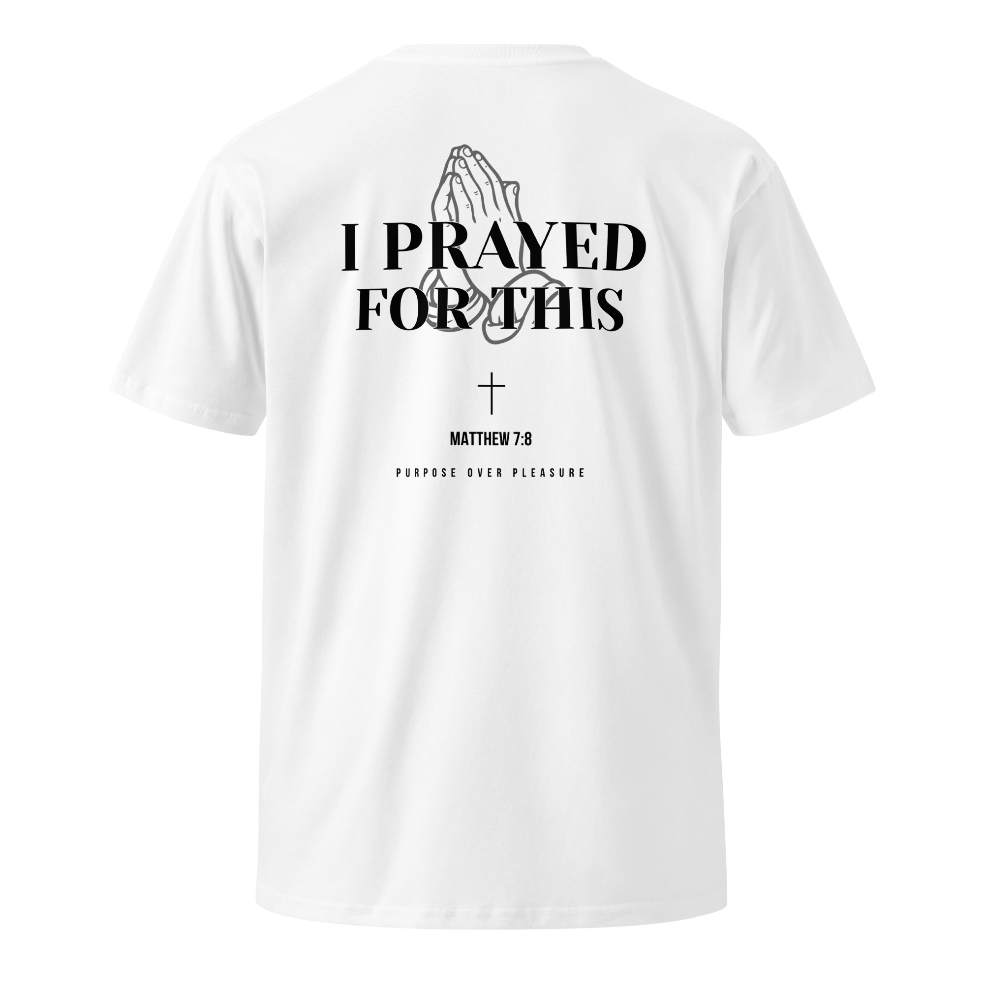 I Prayed For This Essential Tee - White