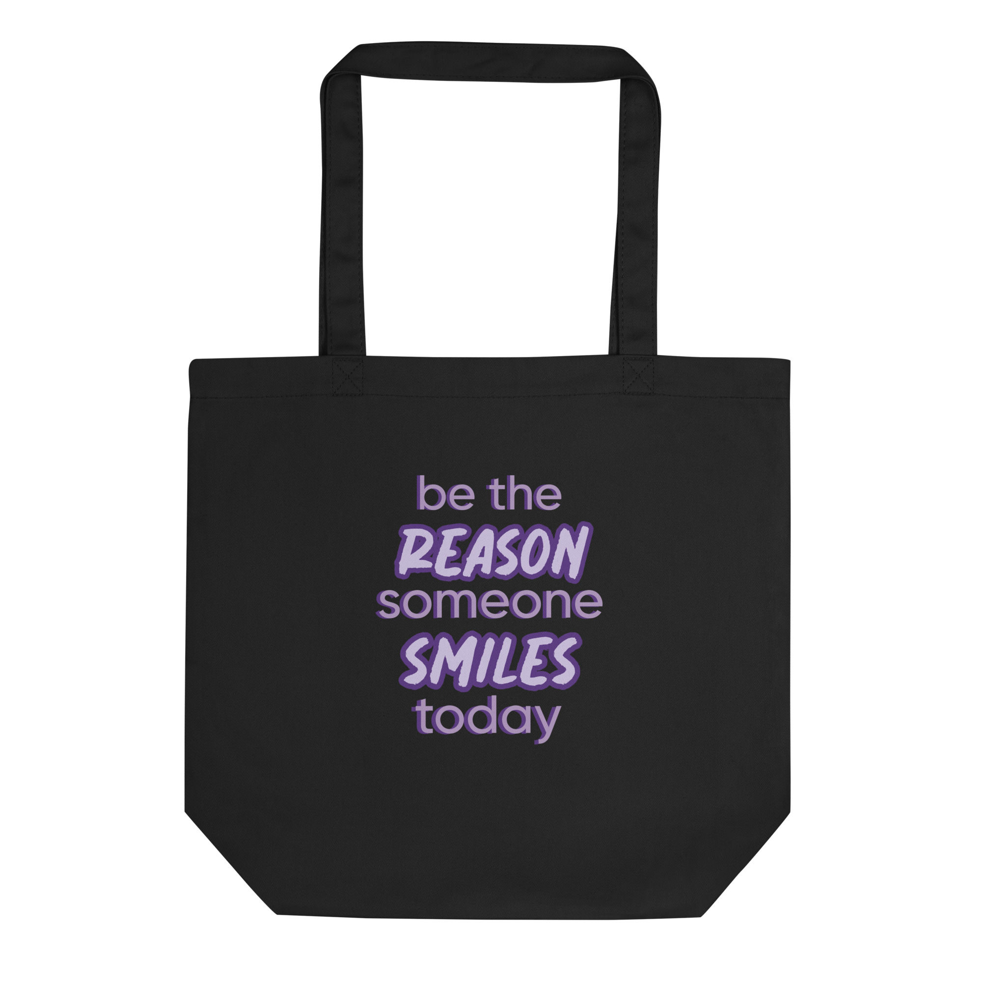 Be The Reason Eco Tote Bag