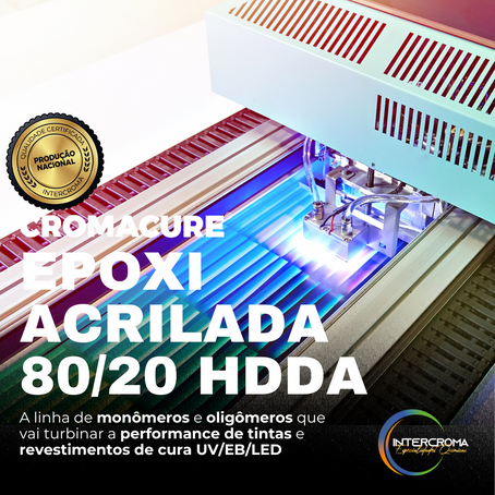 Descubra o CROMACURE® EPOXI ACRILADA 80/20 HDDA - a solução versátil para revestimentos e tintas