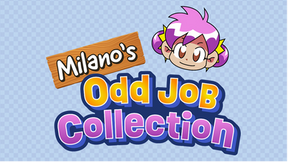 Sing it Loud and Proud Alongside Milano in New Music Video for Milano’s Odd Job Collection; Nintendo Switch™ Pre-purchase Now Available
